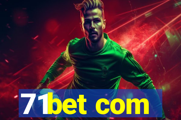 71bet com